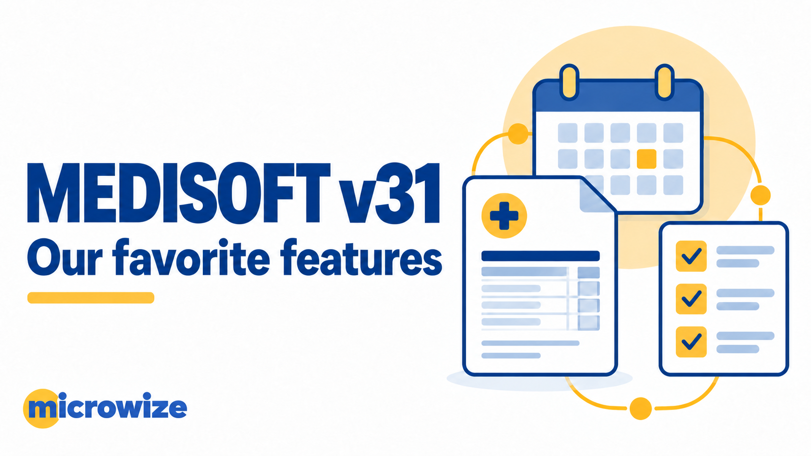 MEDISOFT v31 favorite features with the Microwize logo and billing workflow illustrations.